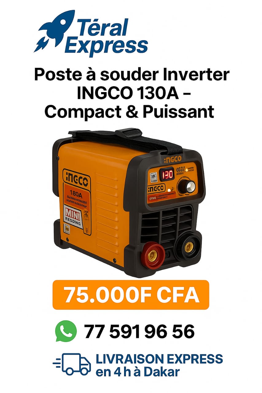 Poste à souder Inverter INGCO 130A compact et puissant à 75.000F CFA avec livraison express en 4h à Dakar – TeralExpress Market